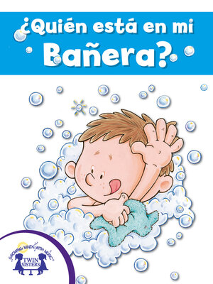 cover image of ¿Quién está en mi Bañera?